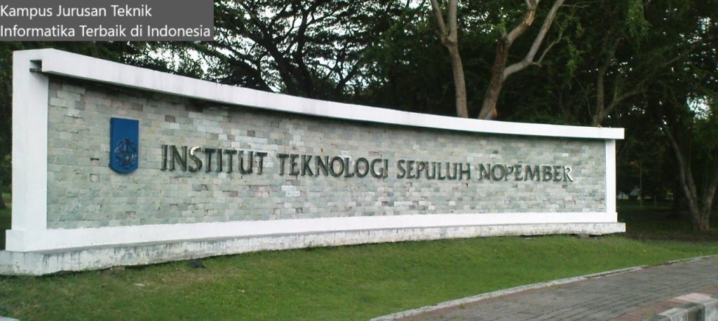 5 Rekomendasi Kampus Jurusan Teknik Informatika Di Indonesia